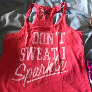 I don't sweat I sparkle